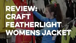 Craft Featherlight Women's Cycling Jacket Review
