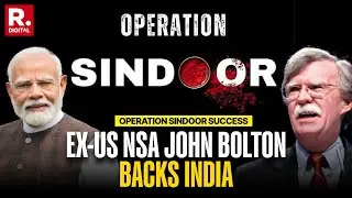 Ex-US NSA John Bolton Backs India Over Operation Sindoor, Says 'Response Was Entirely Justifiable'