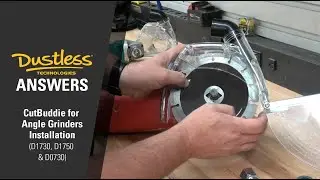 CutBuddie Installation for 5 inch and 7 inch Hand Grinders | Dustless Answers