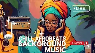 Afrobeat Instrumental Mix 1 Hour - Afrobeat Type Beat Mix 2024
