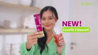 Baru! Everfit Fibewell, minuman Fiber dengan rasa yang enak dan segar! ✨