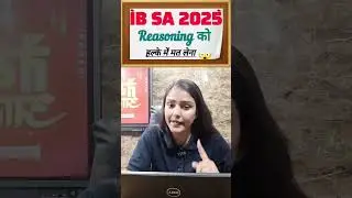 IB SECURITY ASSISTANT 2025 REASONING को हल्के में मत लेना #testbook