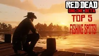 My Top 5 Best Fishing Spots In Red Dead Online!