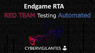 Endgame RTA | Red Team Testing Automated