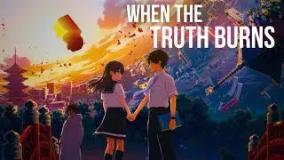 WHEN THE TRUTH BURNS &ndash; Hello World | AMV | Official Video (EclipseCore)