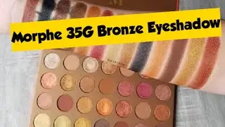 || New Morphe 35G Bronze Goal  Eyeshadow Palette ||Honest review | Morphe swatchesl | Eyemakeup |