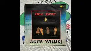 Orits Williki Koleman Revolutionaire &ndash; One Drop 🇳🇬