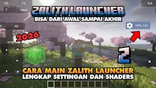 Tutorial on How to Play the Latest Zalith Launcher 2026 | From the Beginning to Installing Shader...