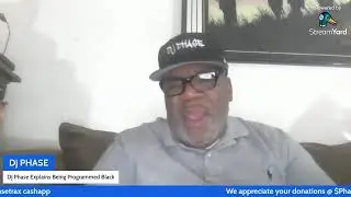 Dj Phase Explains The Programming Of Black People