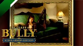 KELAS SENI EMPAT - Bully Scholarship Edition Indonesia | GRAFIK HD