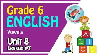 Grade 6 English Language [ Unit 8--Lesson 07 ]  🇱🇰🎸🎷🎻🪕