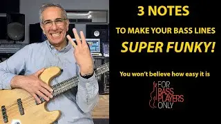 Play a funky bass line with just 3 notes!