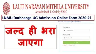 LNMU Darbhanga UG Admission Online Form 2020-21 LNMU Undergraduate Admission Session 2020-21