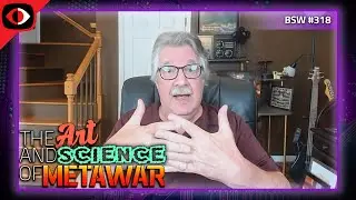 The Art & Science of Metawar  - Winn Schwartau - BSW #318