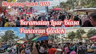 MEMBLUDAK‼️Update Terbaru Pancoran Glodok Menjelang Imlek 2025