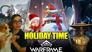 Warframe's Holiday 2025 Events! Everything to Farm!