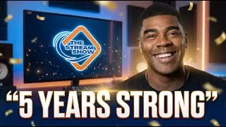 The Stream Show Turns 5! A Live Anniversary Celebration with Friends | The Stream Show