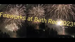 Bath Rec fireworks 2023