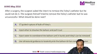 🚑HIGH YIELD AIIMS  MAY 2016 Question |🎯 Stuck Foley Catheter? | Dr. Soumya Banerjee | Surgery MCQ 📚