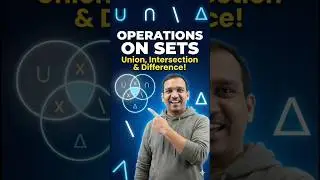 Math is better in color🎨 Kiran Sir visualizes Union, Intersection, and Difference to makeOperations