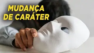 MUDANÇA DE CARÁTER - Pr. César Augusto