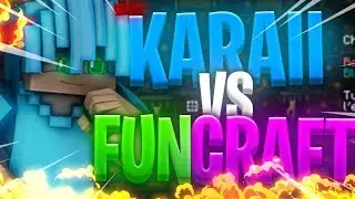 ✔️(COMPILE) KARAII VS FUNCRAFT ! [240FPS]