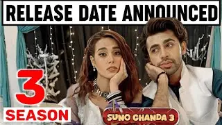Suno Chanda 3 Officially Announced | Iqra Aziz & Farhan Saeed Back?