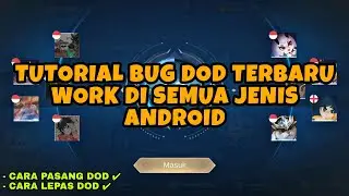 TUTORIAL BUG DOD TERBARU, WORK DI SEMUA JENIS ANDROID
