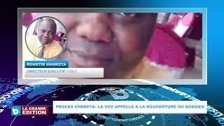 Proc&egrave;s CHEBEYA: La VSV appelle &agrave; la r&eacute;ouverture du dossier judiciaire