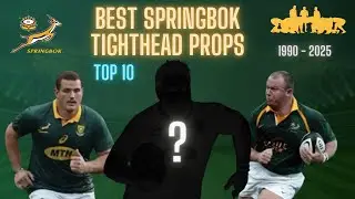 Top 10 Springbok Tighthead Props Since 1990|Scrummaging Legends of South Africa
