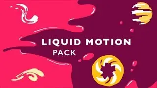 After Effects Template: Liquid Motion Pack