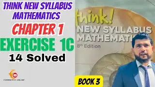 Chapter 1 Ex 1C Q14 solved | Think new syllabus mathematics eight edition book 3