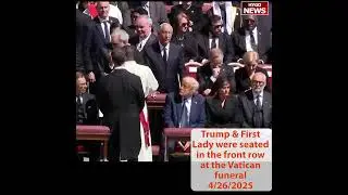 Trump & First Lady Joe front row, Joe & Jill Biden Are Forced to Back at Pope Francis&rsquo; Funeral