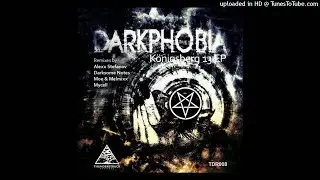 Darkphobia - K&ouml;nigsberg 13 (Moe & Melmixx Remix) [Thunderstruck Records]