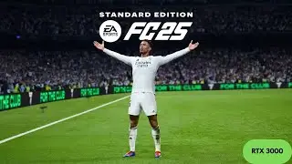 EA SPORTS: FC 25 Tested on NVIDIA Quadro RTX 3000