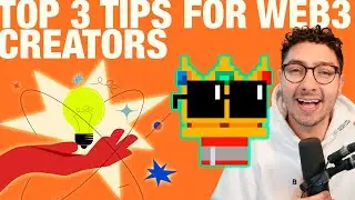 Top 3 Tips for web3 Creators | The Unstoppable Podcast Clips