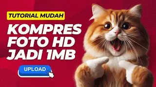 Cara Kompres Foto Jadi 1mb dengan Mudah