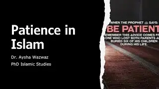 Gems of Light: Patience in Islam Part 1