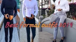 Best Men's formal fashion 2019| Formal shirt and pants| men official dress