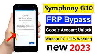 FRP UNLOCK G10 SYMPHONY | SYMPHONY G10 FRP BYPASS | GOOGLE ACCOUNT REMOVE (WITHOUT PC)