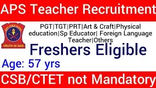 FRESHERS ELIGIBLE I APS PGT TGT PRT & OTHER POSTS VACANCY 2022 III ARMY PUBLIC SCHOOL VACANCY 2022