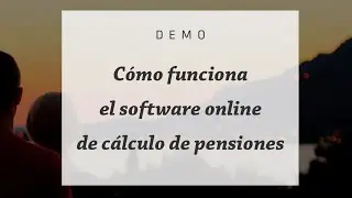 C&oacute;mo funciona el software online de c&aacute;lculo de pensiones