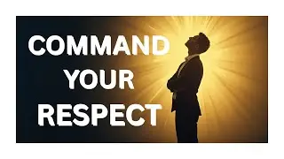 Why Some People Command Respect Effortlessly (You Too Can) - CARL JUNG PSYCHOLOGY