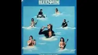 Blue Swede - Hush I'm Alive