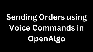 Voice Commands to Trade on OpenAlgo Platform Using Google Cloud Speech to Text API