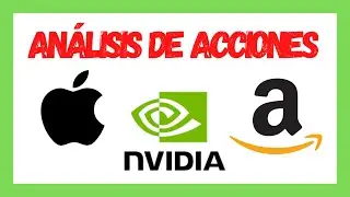 An&aacute;lisis T&eacute;cnico de acciones: Nvidia Apple y Amazon