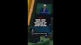 Trump jokes about &lsquo;bad escalator&rsquo; and &lsquo;bad teleprompter&rsquo; in UN speech