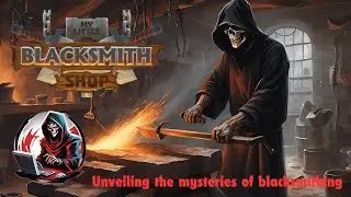 My Little Blacksmith Shop Setting up Shop Beginning of a New Era