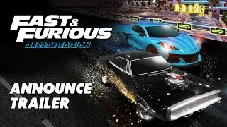 Fast & Furious: Arcade Edition - Official Announce Trailer