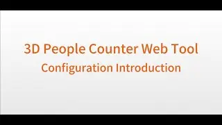 Ai People Counting Terminal Product Series - Web-based Configuration Introduction